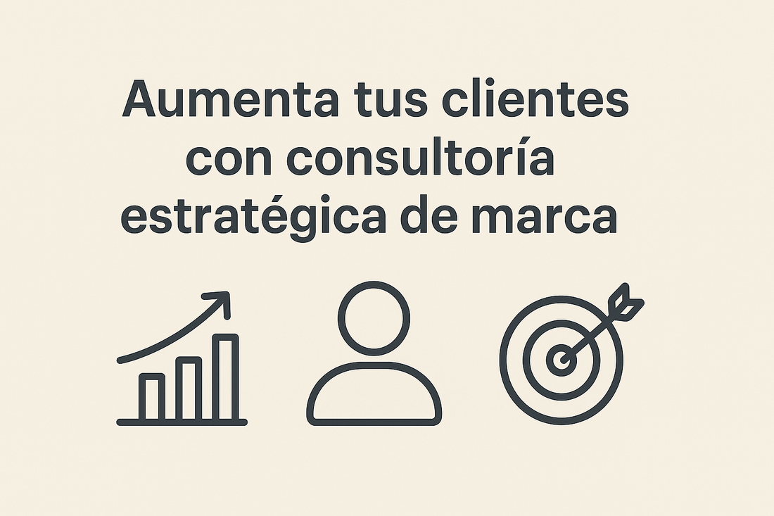 Aumenta tus clientes con consultoría estratégica de marca | DGB Studio.